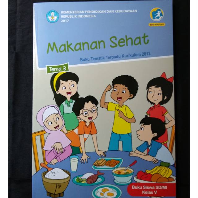 Buku Tematik Sd Kelas 5 Tema 3 Revisi 2017 Makanan Sehat Shopee Indonesia