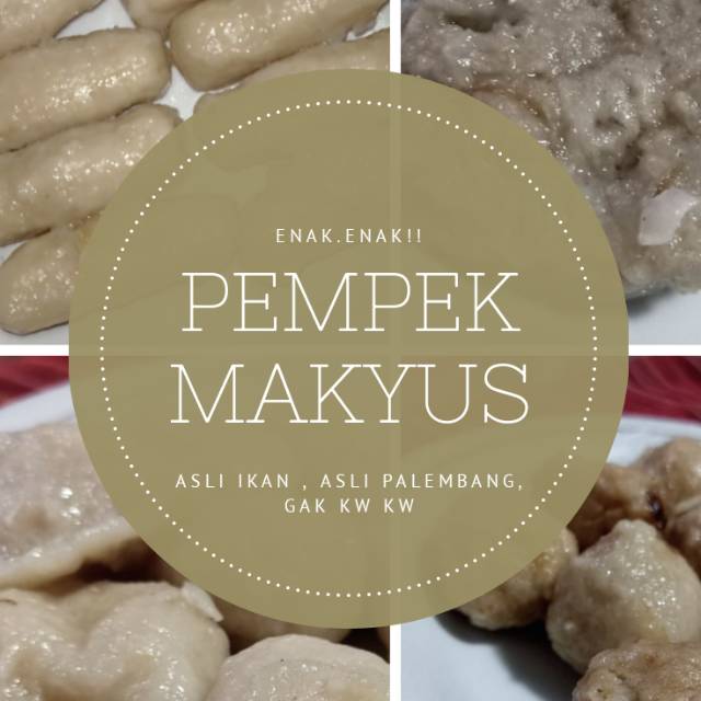 

Pempek MakYus