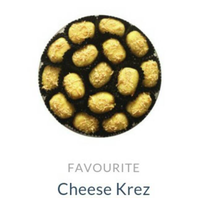 

FAVOURITE : CHEESE KREZ