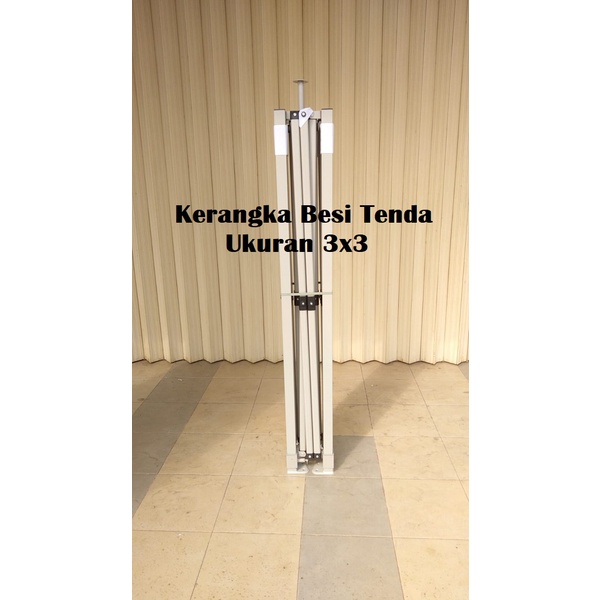 Kerangka Tenda Lipat 3x3 Premium (Tidak Termasuk Atap Tenda)