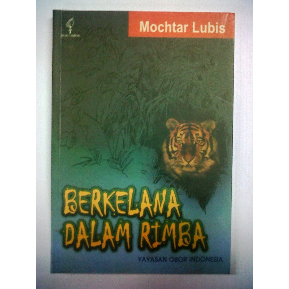 Yayasan Obor "Berkelana Dalam Rimba"