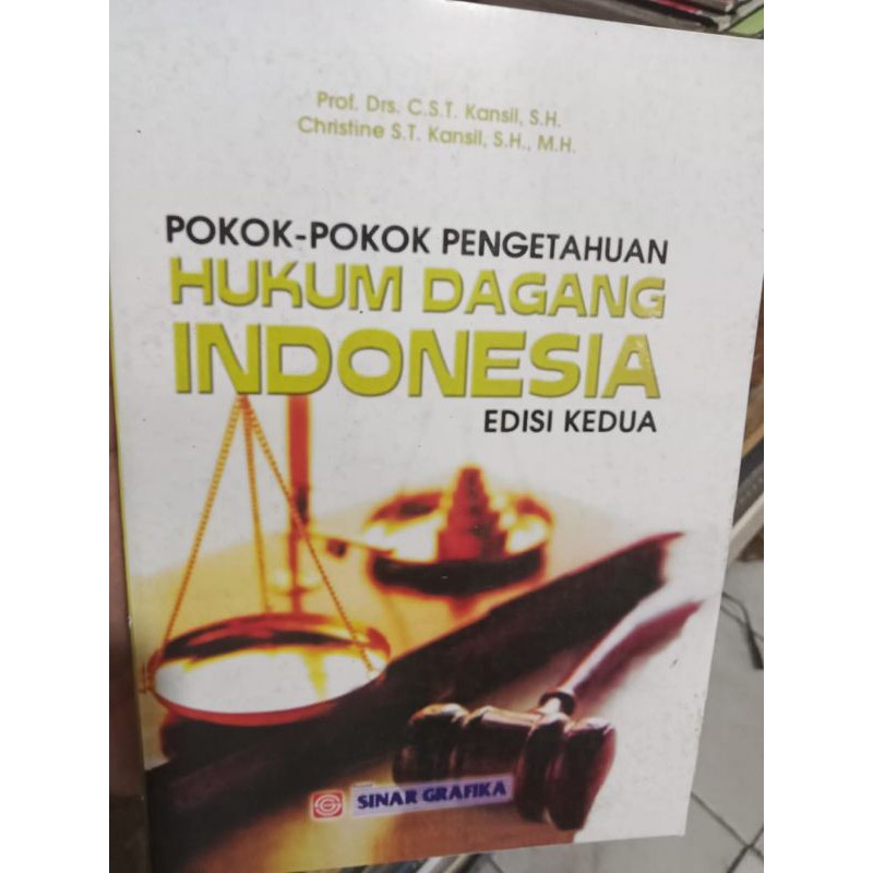 

pokok pokok pengetahuan hukum dagang Indonesia edisi kedua