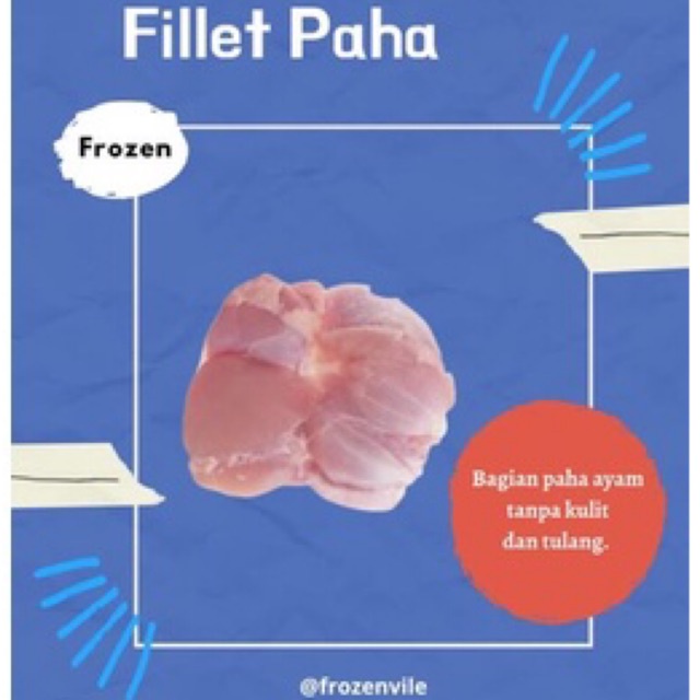 

Fillet Paha Ayam