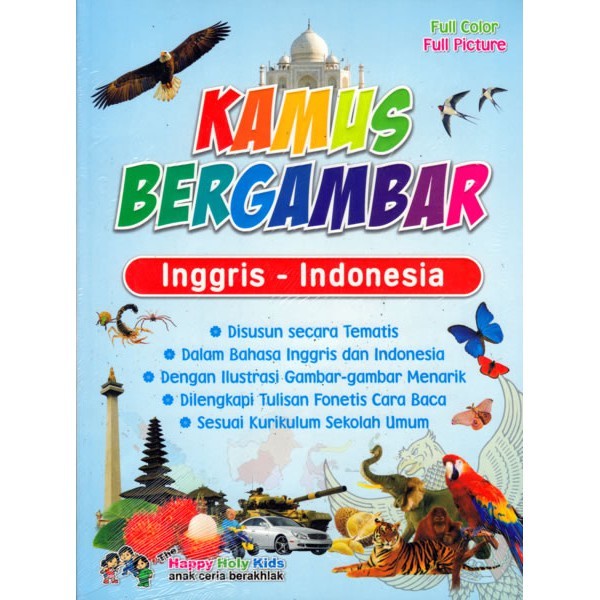 

Kamus Bergambar Inggris, Indonesia Happy Holy Kids