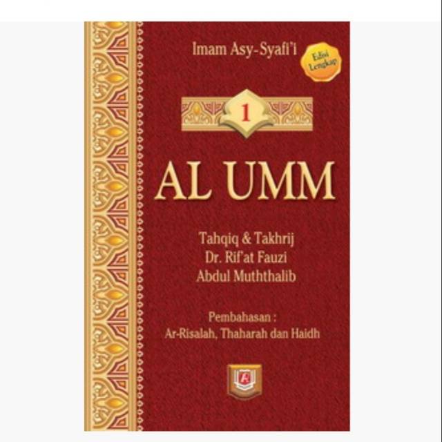 Kitab Al Umm Jilid 1 Edisi Lengkap - ORIGINAL Pustaka Azzam