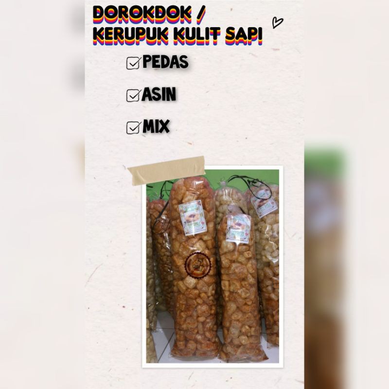 

Kerupuk Kulit Sapi atau dorokdok khas bandung