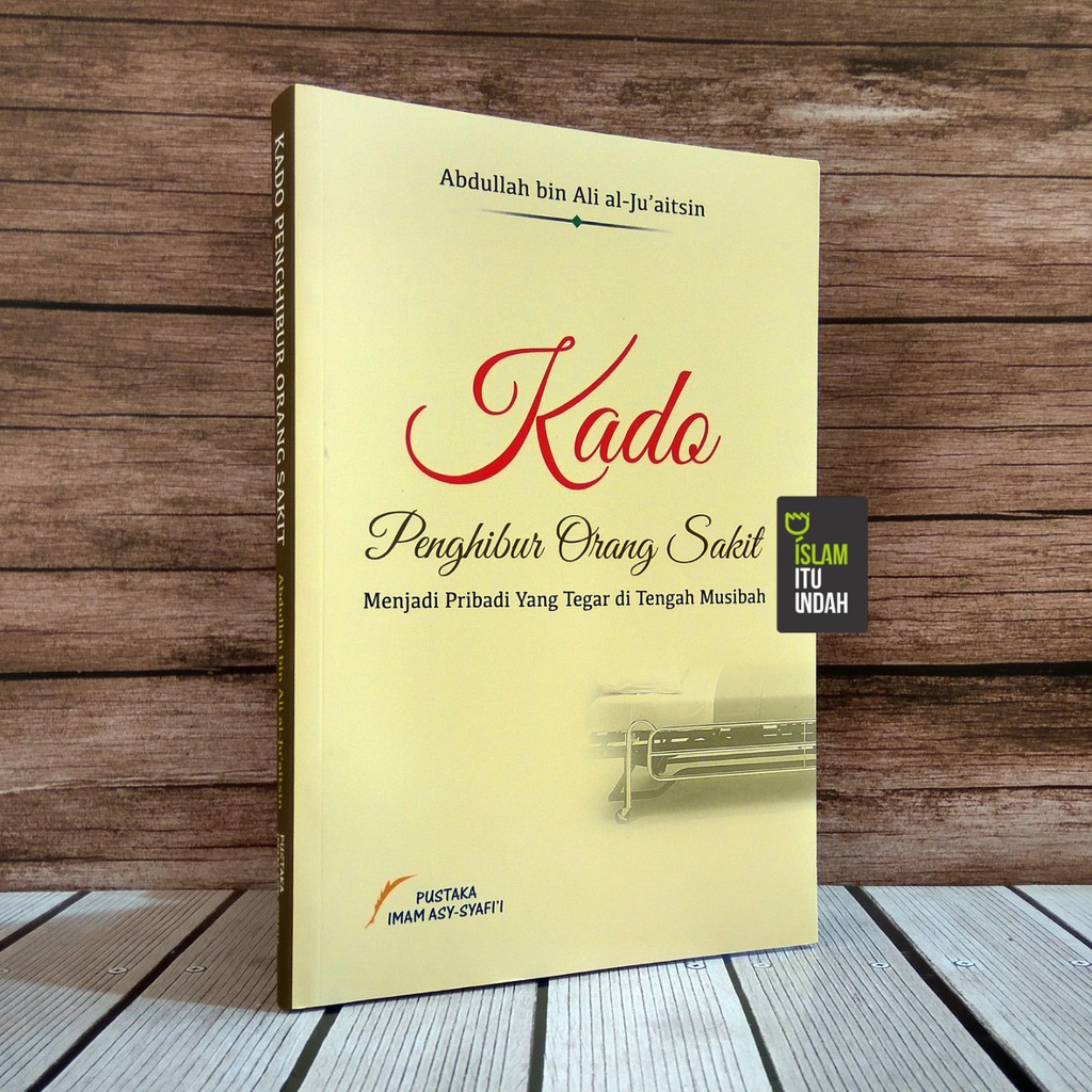 Kado Penghibur Orang Sakit