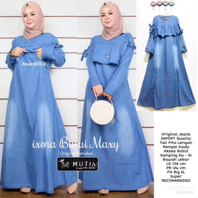 COD - IXORA BUSUI MAXY / GAMIS IMPORT/ FASHION SOLO/ GAMIS JEANS/GAMIS DENIM