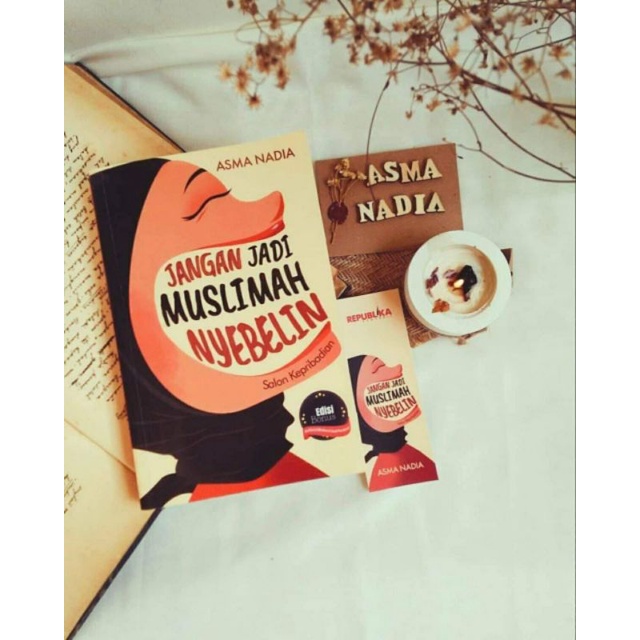 Jangan Jadi Muslimah Nyebelin : Salon Kepribadian