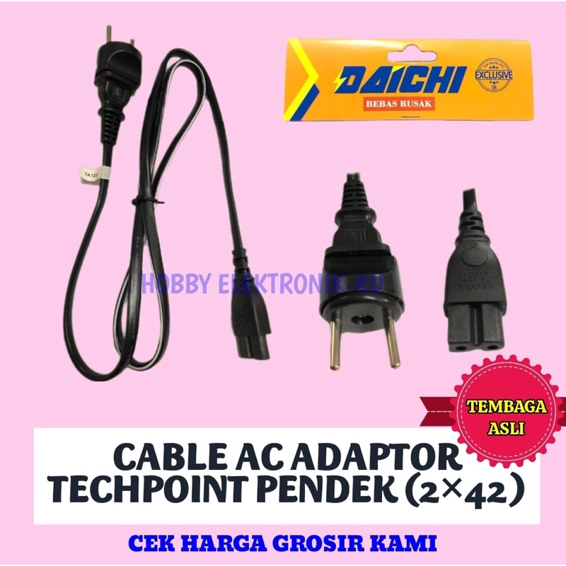 DAICHI KABEL AC ADAPTOR TECHPOINT PENDEK 2x42