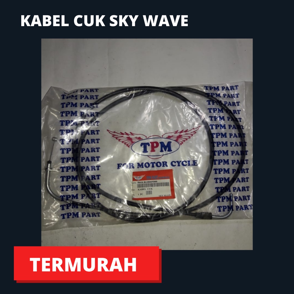 KABEL CUK KABEL CHOKE TALI CUK CHOKE SKY WAVE