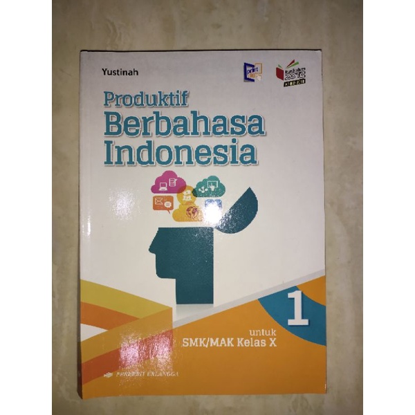 

BUKU PAKET Produktif Berbahasa Indonesia KELAS SMK/MAK 10 ERLANGGA K13