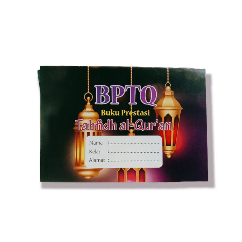 BPTQ buku prestasi tahfidh al qur'an
