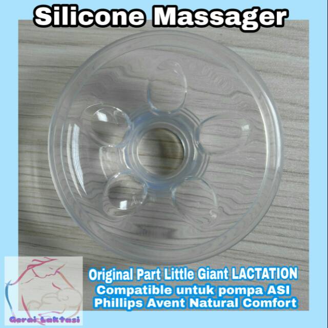 LITTLE GIANT LACTATION SILICONE MASSAGER DAPAT DIGUNAKAN PADA PHILIPS AVENT