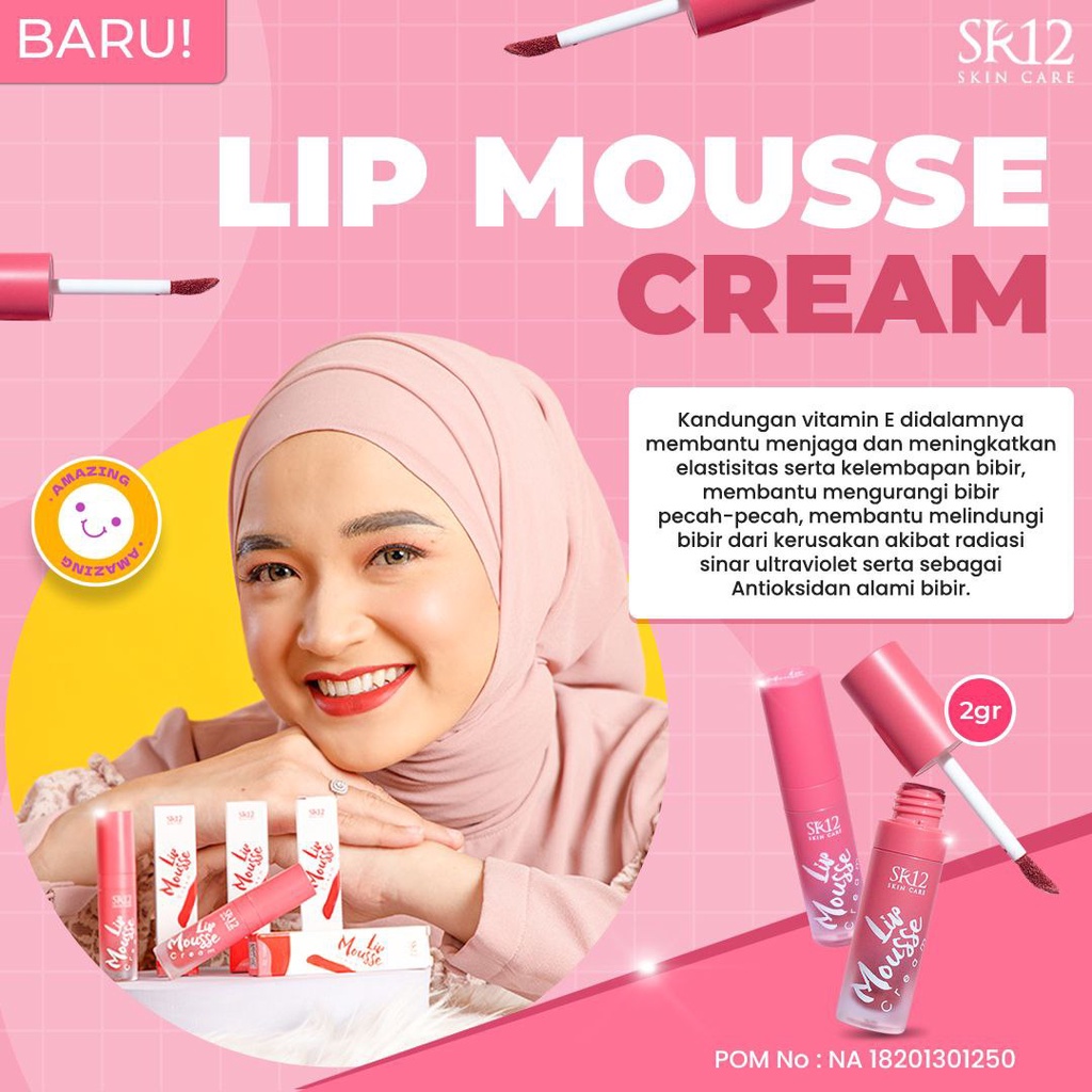 LIP MOUSSE CREAM SR12 | MELEMBABKAN BIBIR | MENGANDUNG SUNSCREEN AGENT &amp; VITAMIN E | TIDAK CRACKY DIBIBIR BPOM