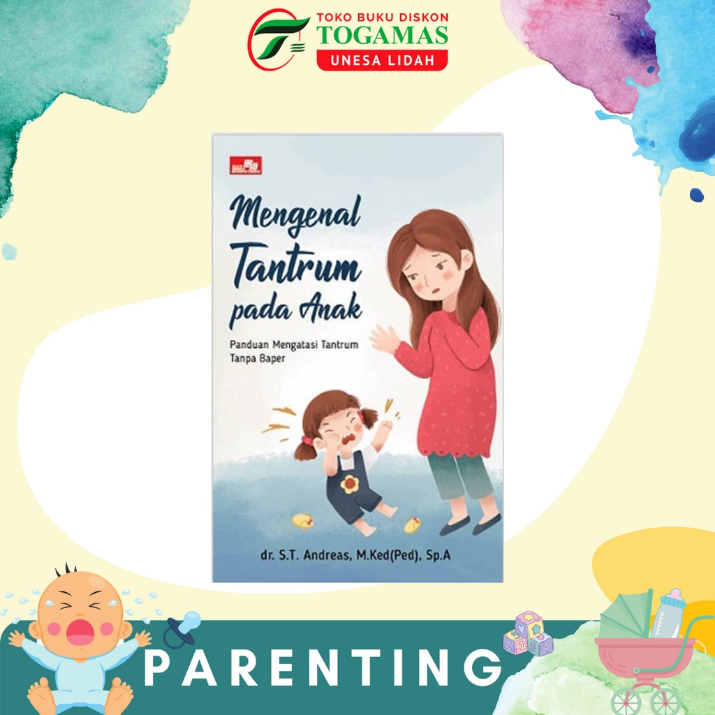 MENGENAL TANTRUM PADA ANAK KARYA ANDREAS