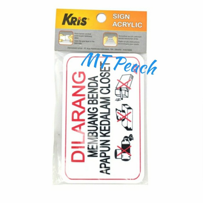 

KRIS SIGN ACRYLIC ANODIZED STICKER DILARANG MEMBUANG BENDA KE CLOSET MA17