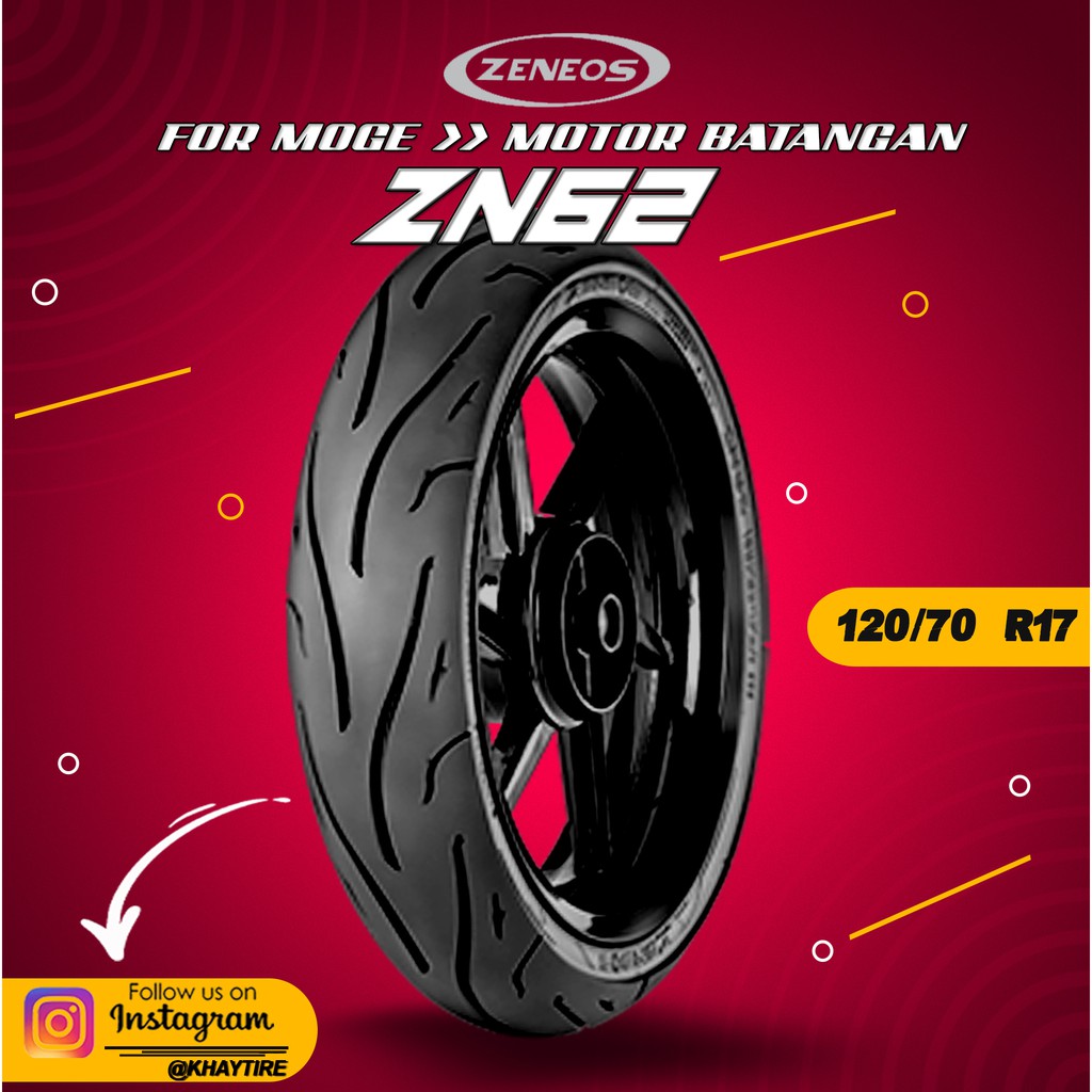  Ban  Motor  MOGE Motor  Batangan ZENEOS ZN62 120 70 Ring  