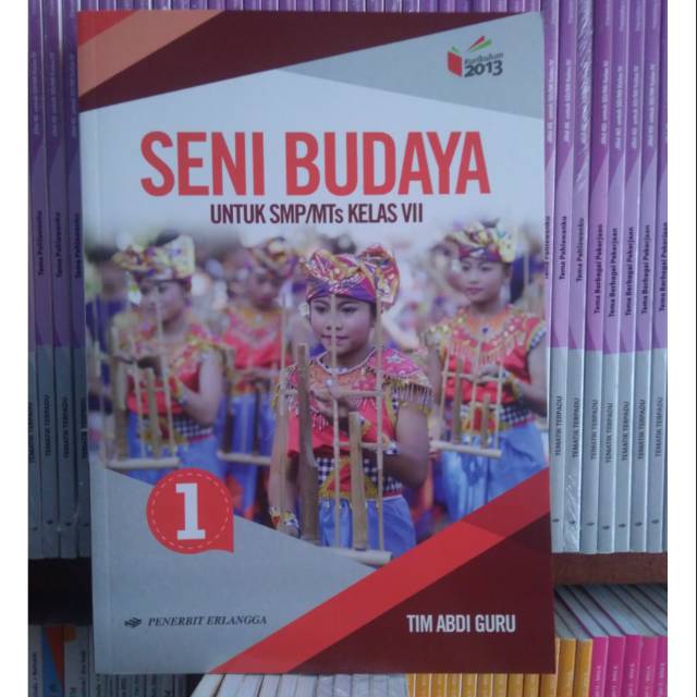 SENI BUDAYA KELAS 1 SMP/MTs K13N ERLANGGA