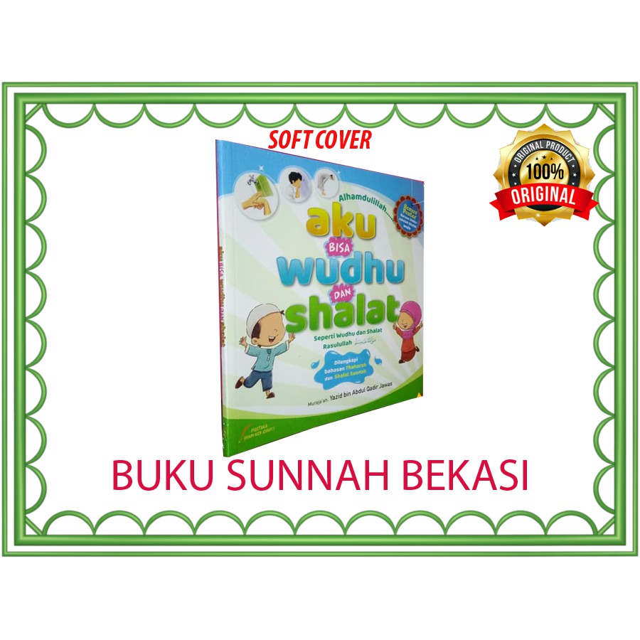 Buku Anak Aku Bisa Wudhu Dan Shalat | Pustaka Imam Syafii