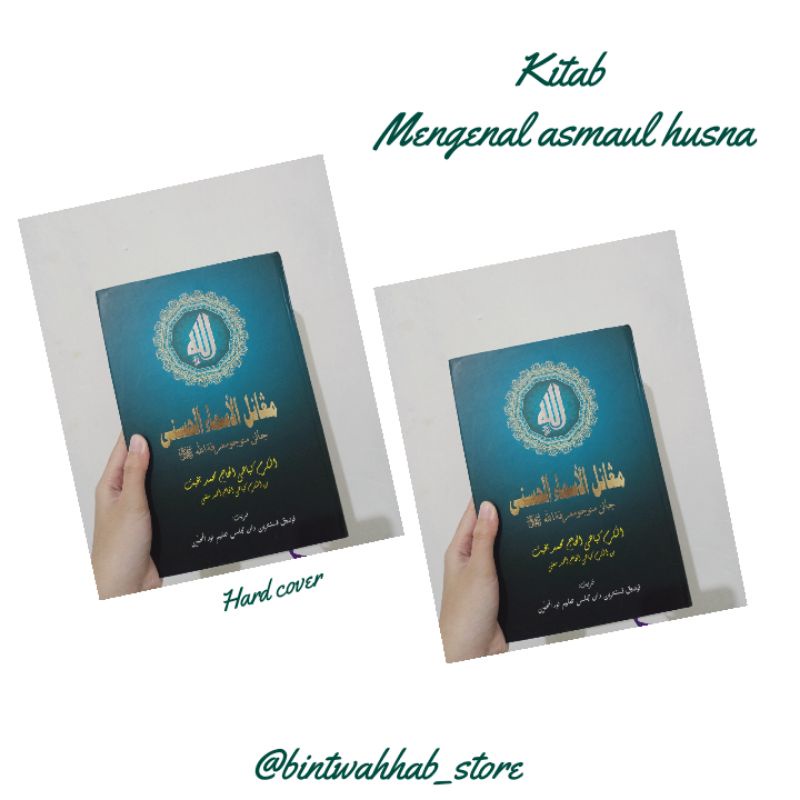 KITAB MENGENAL ASMAUL HUSNA GURU BAKHIET (KH. Muhammad Bakhiet)