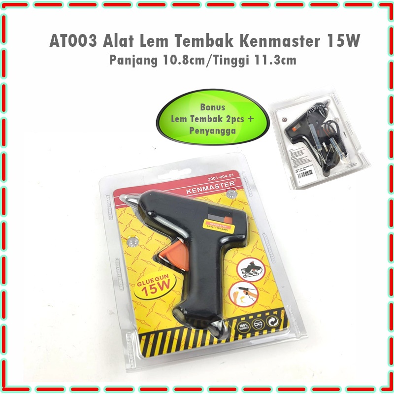 Alat Lem Tembak/Glue Gun Kenmaster 15W &amp; 40W