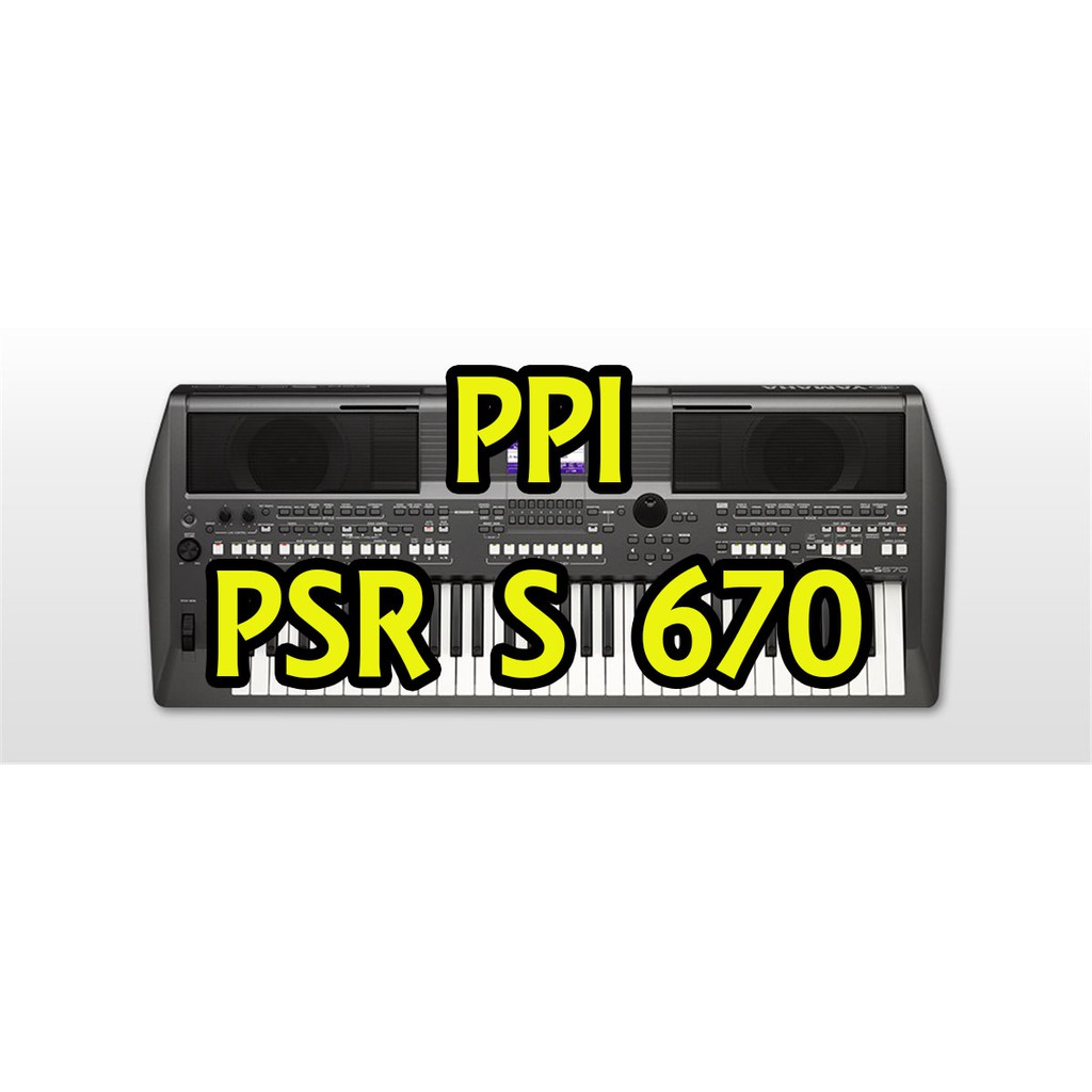 PPI Sampling Yamaha PSR S 670