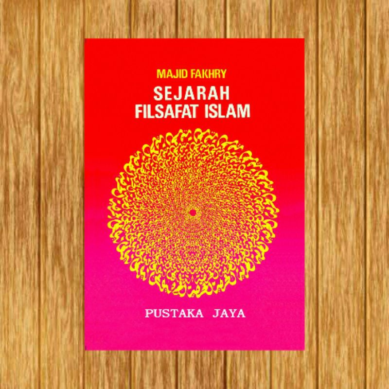 Sejarah filsafat islam majid