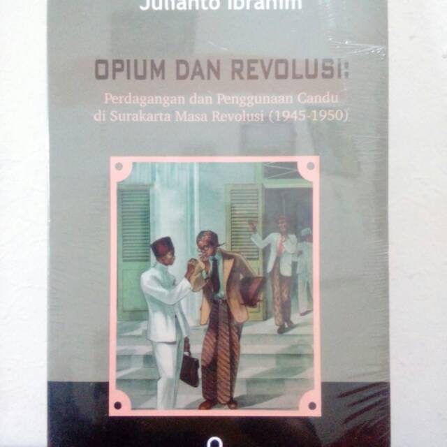 Opium dan Revolusi (ASLI)