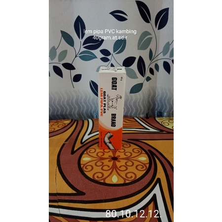 

Lem pipa PVC kambing 40gram.at.sd.r. /