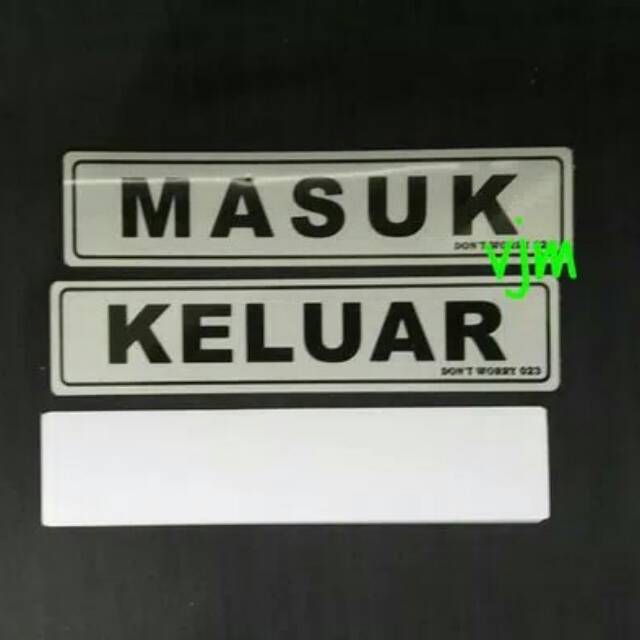 

Sign label acrylic masuk atau keluar