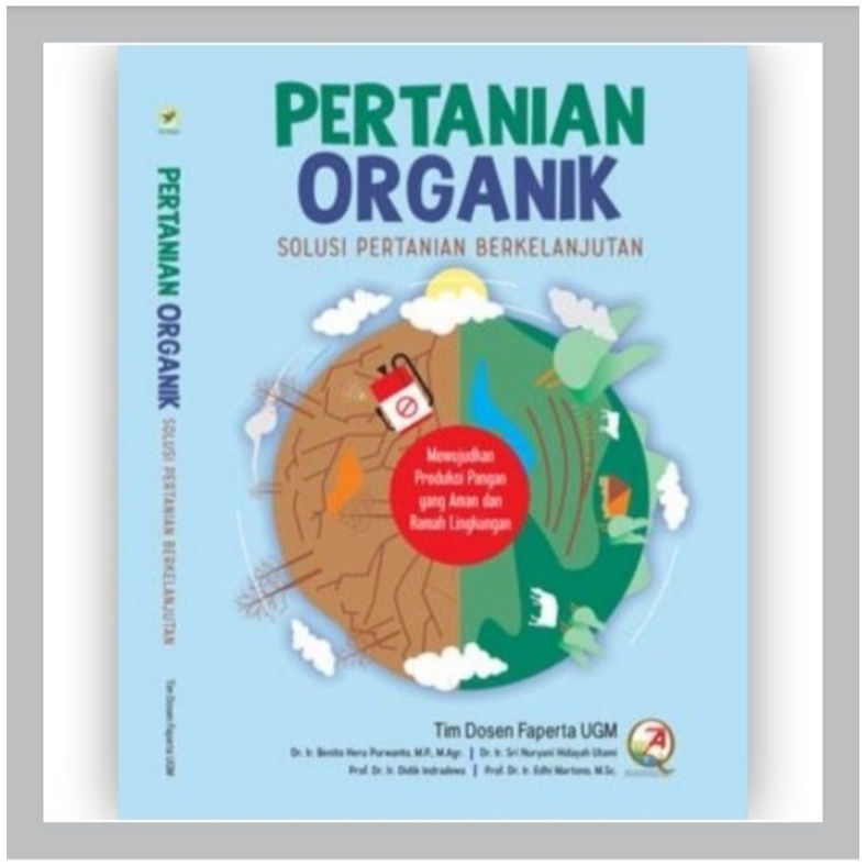 Buku Pertanian Organik Solusi Pertanian Berkelanjutan Penulis Tim Dosen Faperta UGM