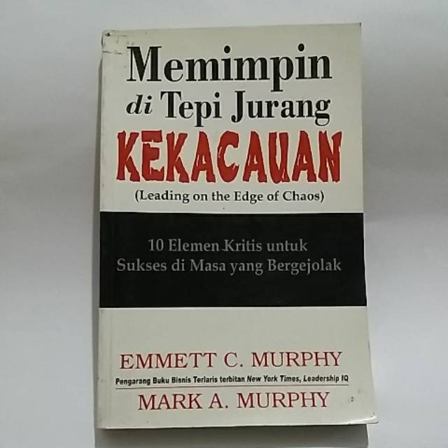 

Memimpin di tepi jurang kekacauan