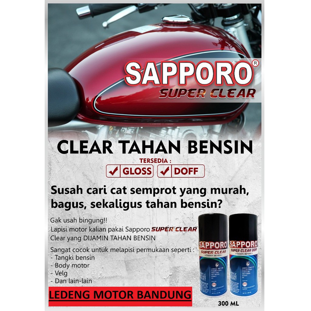 Sapporo Super Clear Gloss atau Doff Cat Semprot Pylox Saporo Paint Tahan Bensin