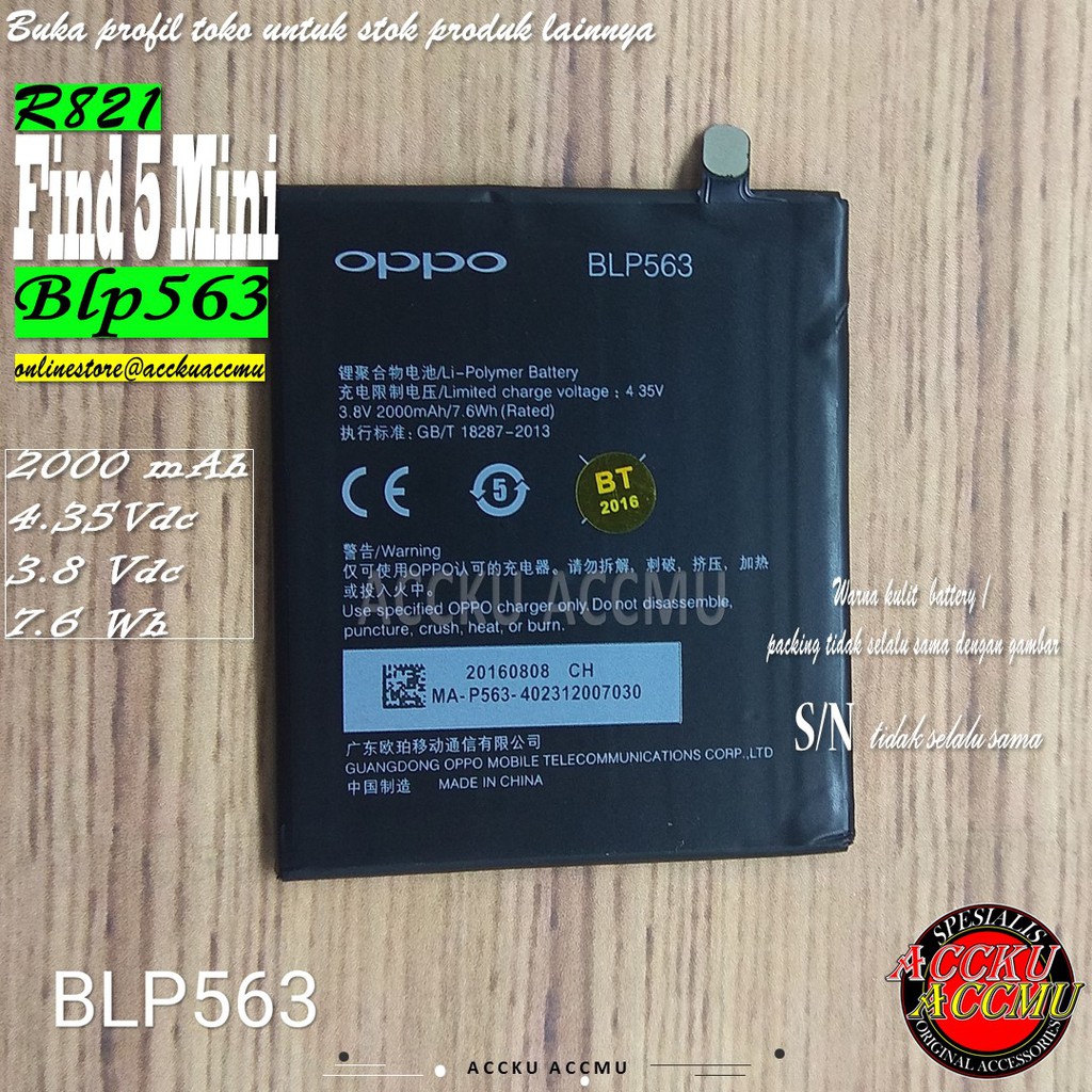 [BLP563] BATTERY OPPO R827 BATERAI OPPO FIND 5 MINI R827 BATTERY OPPO BLP563 ORI