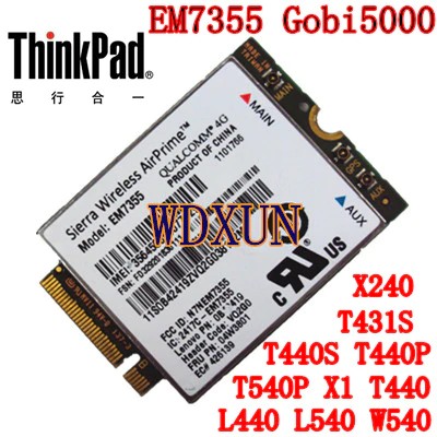 IMPORT Sierra Gobi5000 EM7355 LTE/EVDO/HSPA+ 42Mbps NGFF Card 4G Module for Lenovo Thinkpad T431s