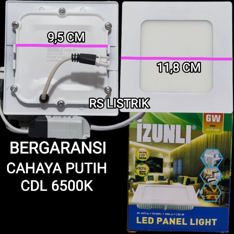 IZUNLI PANEL LED 6W IB KOTAK IN BOW PUTIH CDL 6500K SNI BAGUS