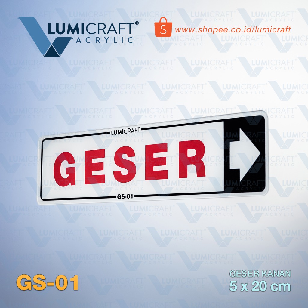 

Geser Kanan Sign Board Acrylic / Lambang Geser Kanan Akrilik Ukuran 5 x 20 cm | Lumicraft GS-01