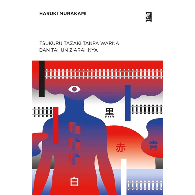 NORWEGIAN WOOD / DENGARLAH NYANYIAN ANGIN / KRONIK BURUNG PEGAS / TSUKURU TAZAKI TANPA WARNA DAN TAHUN ZIARAHNYA / TAHUN SPAGETI (KUMPULAN CERITA PENDEK JEPANG) / SENI MENULIS FIKSI | HARUKI MURAKAMI-TSUKURU TAZAKI