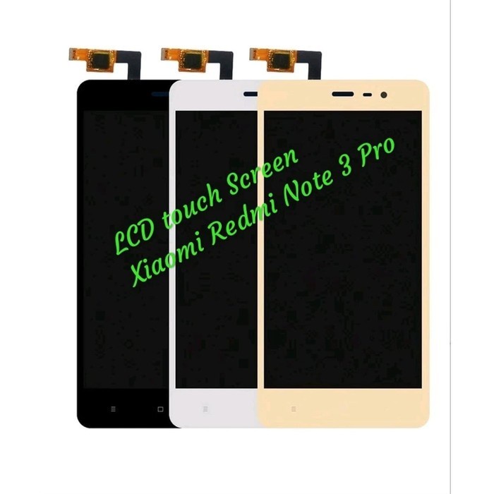 layar lcd touchscreen xiaomi redmi note 3 pro special edition kate refurb bgs0x 67