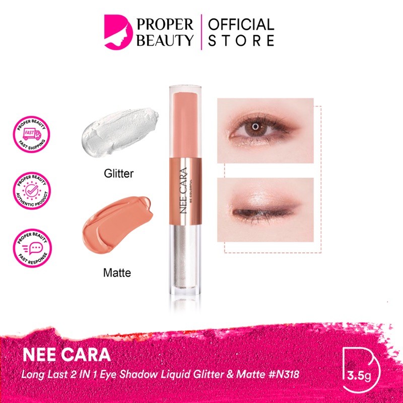 NEE CARA Long Last 2 IN 1 Eye Shadow Liquid Glitter &amp; Matte #N318 Thailand / Eyshadow / Neecara