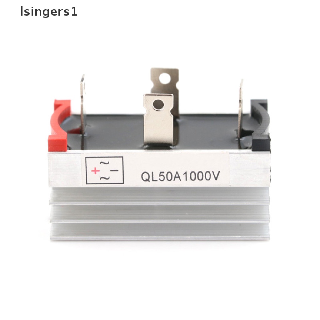 (lsingers1) Rectifier Dioda Bridge Single Phase 50A 1000V Bahan Aluminum