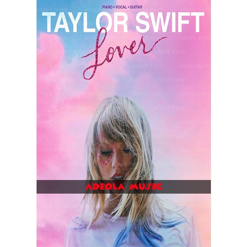 Buku Piano Artis Personal / (PPE-169) TAYLOR SWIFT – LOVER