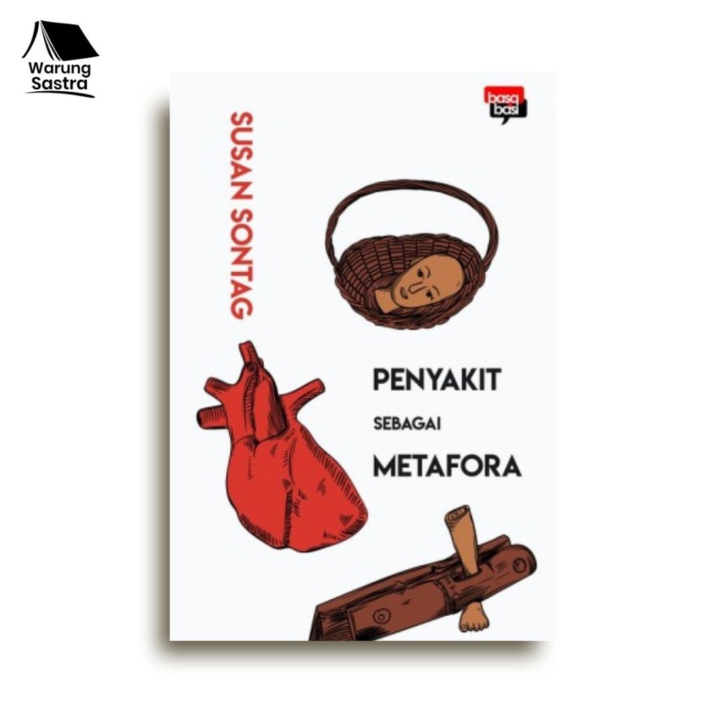 Penyakit sebagai Metafora - Susan Sontag