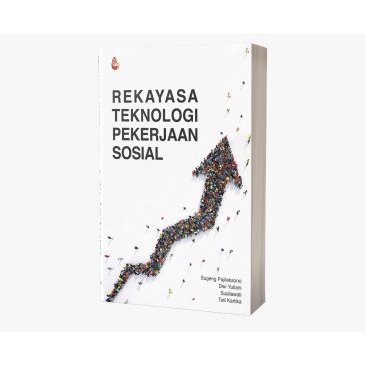 REKAYASA TEKNOLOGI PEKERJAAN SOSIAL
