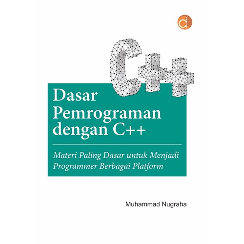 Jual Buku Dasar Pemrograman Dengan C++ Materi Paling Dasar Untuk ...