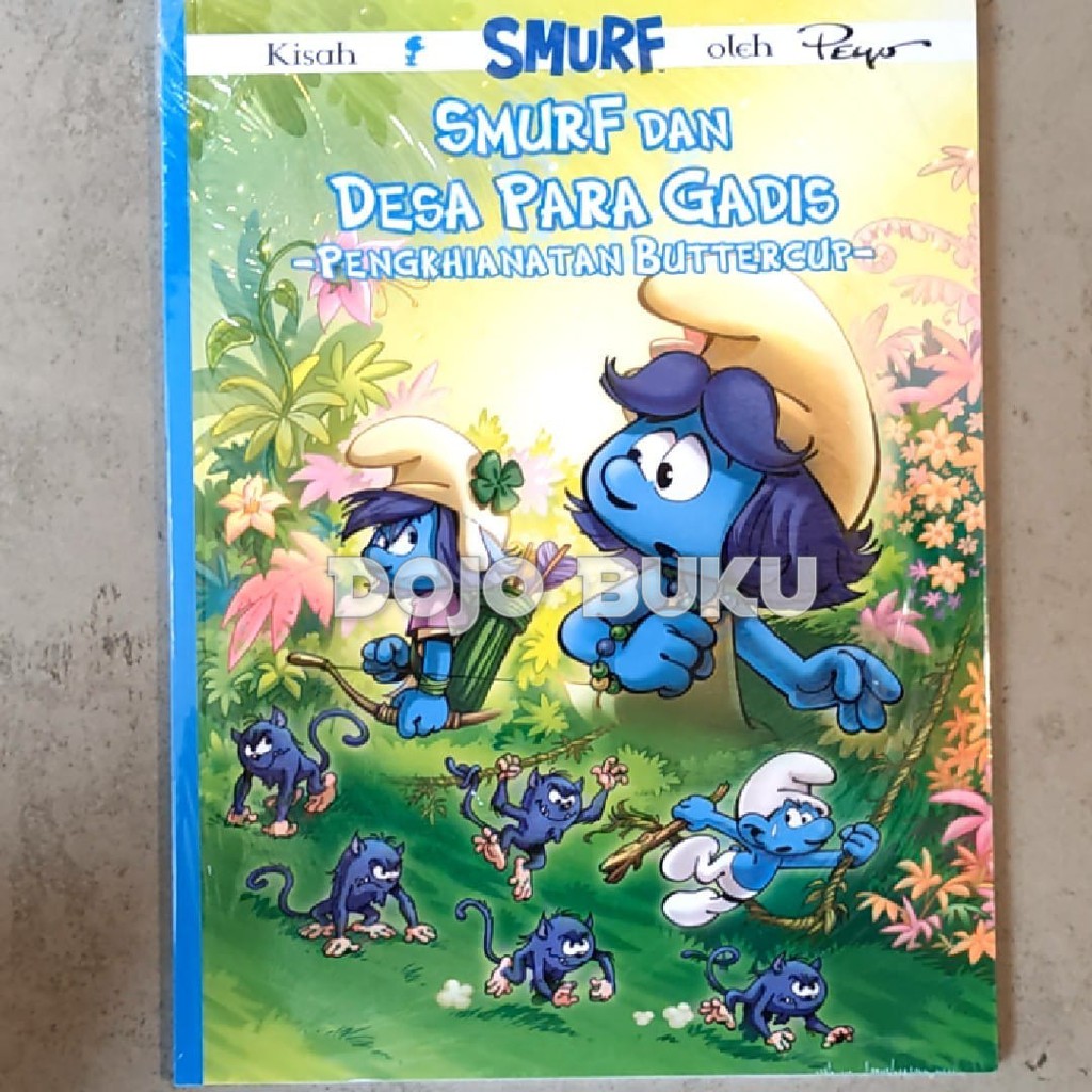 Smurf Dan Desa Para Gadis - Pengkhianatan Buttercup by Peyo