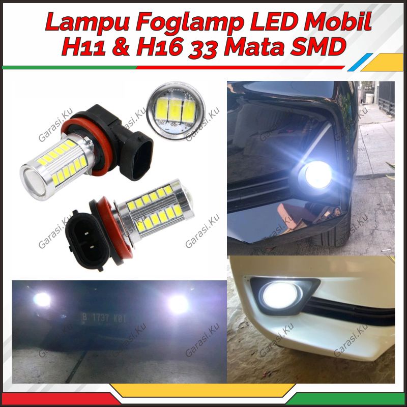 LAMPU LED FOGLAMP MOBIL H8 H9 H11 H16 33 TITIK MATA LED PUTIH KUNING AVANZA APV ERTIGA CAYLA AGYA BR