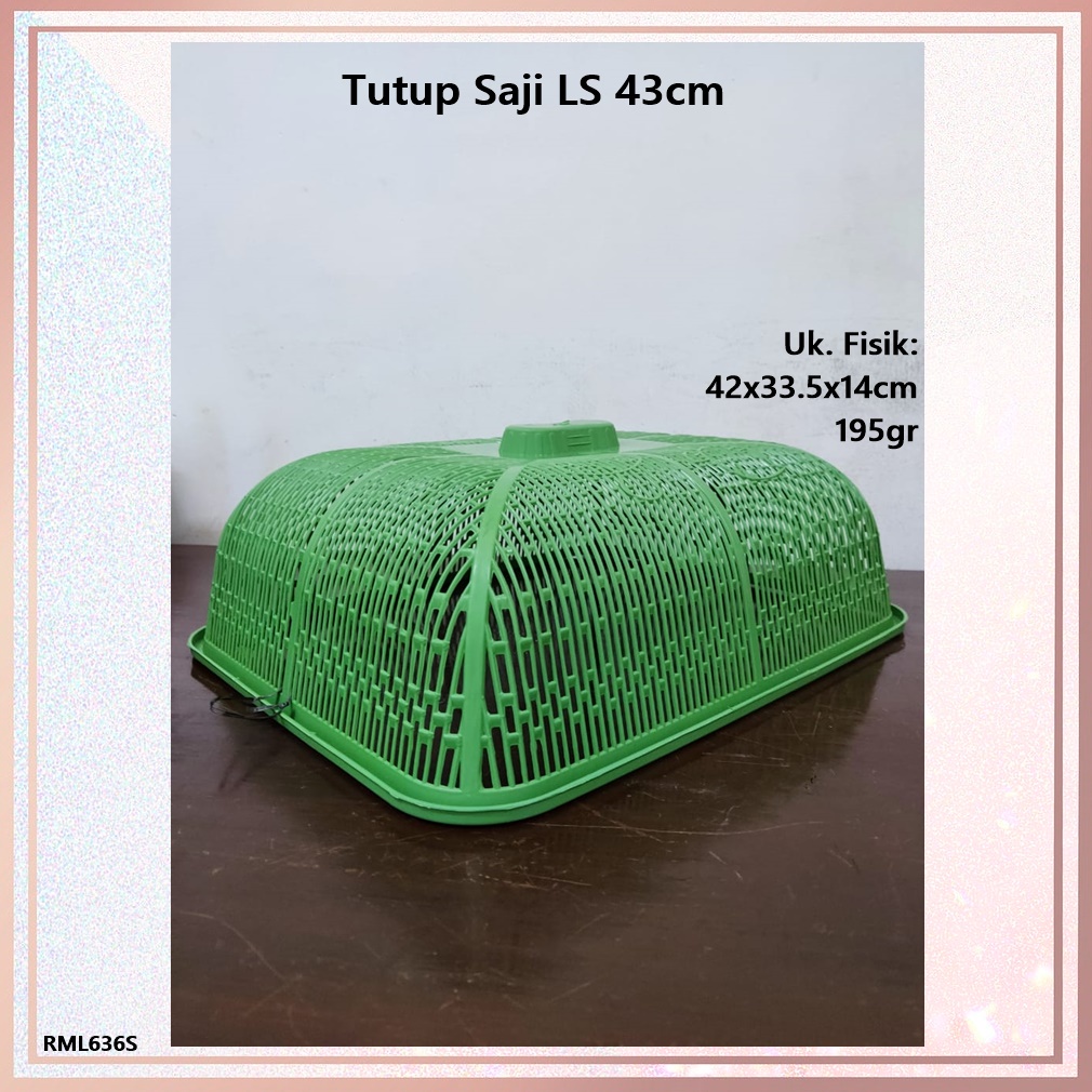 Tutup Saji Segi LS 43cm