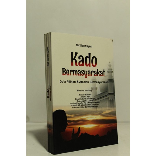 

Kado Bermasyarakat_Do'a pilihan dan amalan bermasyarakat